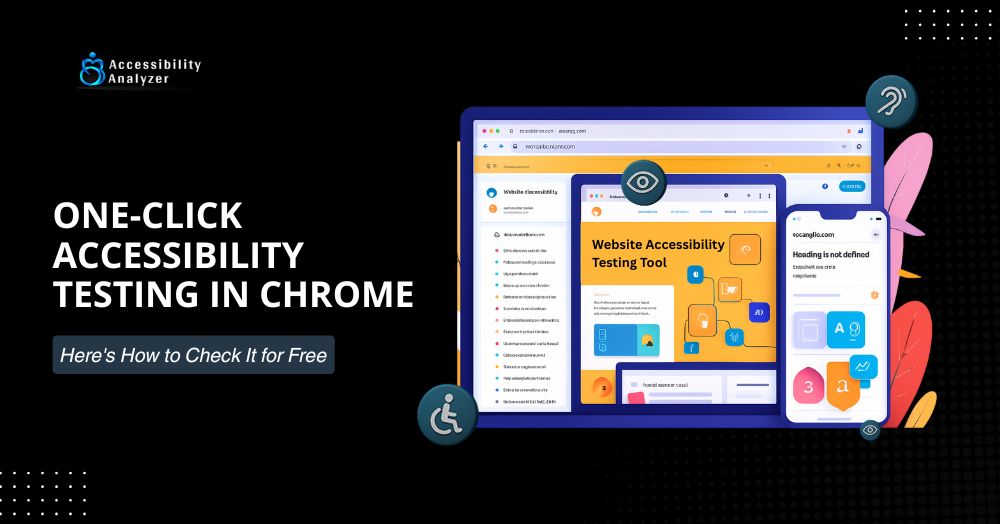 Chrome Extension: A Specialized Website Accessibility Testing Tool
