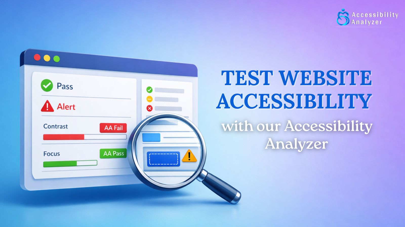 Test Website Accessibility with our Accessibility Analyzer