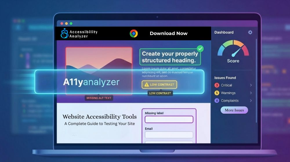Website Accessibility Tools: A Complete Guide to Testing Your Site